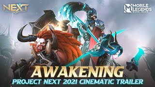 Awakening  Project Next 2021 Cinematic Trailer  Mobile Legends Bang Bang [upl. by Biamonte449]