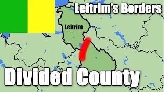 How County LEITRIM is Divided in Two  PeneExclave [upl. by Gloria32]