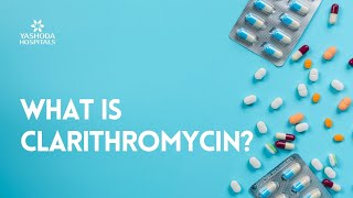 What is Clarithromycin [upl. by Adihahs808]