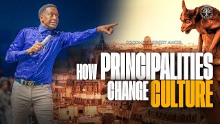 How Principalities Change Culture  Prophet Uebert Angel [upl. by Eidnahs85]