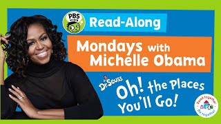 DrSeuss  quotOh the Places Youll Goquot read by Michelle Obama [upl. by Eiluj]