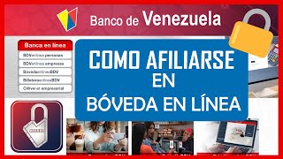 🔒 Cómo Registrarse en BÓVEDA EN LÍNEA BDV Banco Venezuela 【✔️GUÍA】 [upl. by Mirisola]