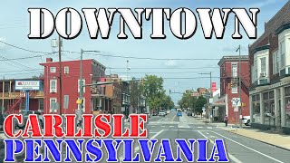 Carlisle  Pennsylvania  4K Downtown Drive [upl. by Alika]