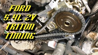 Ford 54L 2v Triton Engine Complete Timing Walkthrough [upl. by Vanderhoek535]