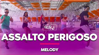 Assalto Perigoso  Mc Melody  COREOGRAFIA  FestRit [upl. by Yellhsa253]