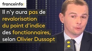 Il n’y aura pas de revalorisation du point d’indice des fonctionnaires selon Olivier Dussopt [upl. by Eidurt]