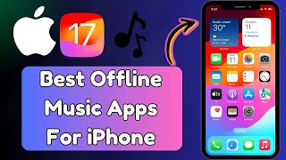 Best Offline Music Apps for iPhone  iPhone Best Offline Music App iPhone Offline Music Player 2024 [upl. by Devy]