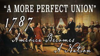 quotA More Perfect Unionquot 1989  America Becomes a Nation [upl. by Elleret]