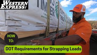 What DOT Requires When Strapping a Load [upl. by Mokas]