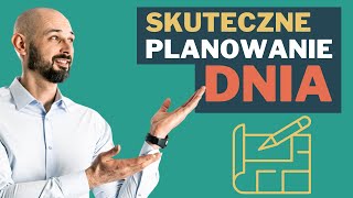 Jak zarządzać zadaniami PLANOWANIE DNIA 2022 [upl. by Hauck973]