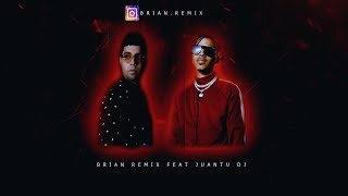 EL EFECTO REMIX  RKT  BRIAN REMIX ✘ JUANTU DJ [upl. by Waldo421]