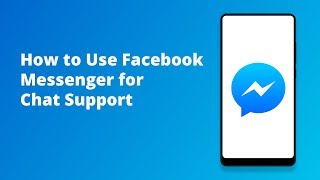 How to Use Facebook Messenger for Chat Support [upl. by Merchant885]