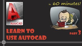 AutoCAD  Complete tutorial for Beginners  Learn to use Autocad in 60 minutes  Part 3 [upl. by Aseram]