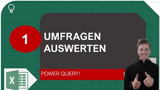 Umfragen auswerten mit Excel Power Query  Teil 1 I Excelpedia [upl. by Atir]