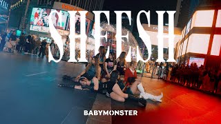 KPOP IN PUBLIC  ONE TAKE BABYMONSTER  ‘SHEESH Dance Cover by 1119DH  SN19  MALAYSIA [upl. by Petula]