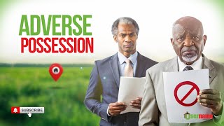 Legal Matters  Adverse Possession Explained [upl. by Eiramadnil669]