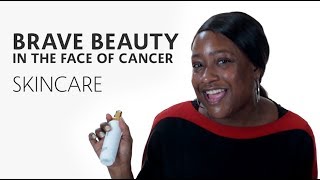 Brave Beauty in the Face of Cancer Skincare  Sephora [upl. by Brinna]