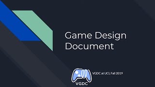 Game Design Documents  Game Design Workshop Fall 2019 [upl. by Nichola]