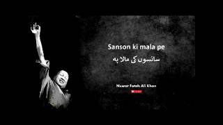 Sanson ki mala pe  Nusrat Fateh Ali Khan  Full version [upl. by Yatnuhs249]