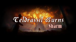 Sharm  Teldrassil Burns World Of Warcraft Song [upl. by Adnuhser]