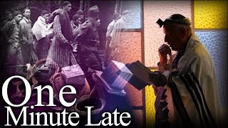 One Minute Late [upl. by Cletis]