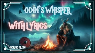 Odins Whisper Nordic Lullaby Song with Lyrics  Nordic Viking Music Celtic Irish Scottish [upl. by Abita794]