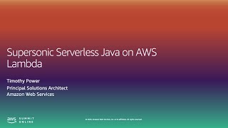 AWS Summit Online ASEAN 2020  Supersonic Serverless Java on AWS Lambda [upl. by Medina]