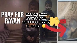 RAYAN un enfant de 5 ans tombe dans un puits au Maroc rayan maroc [upl. by Ldnek]