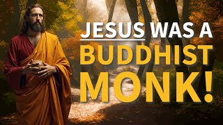 How JESUS Learned EVERYTHING He Knew From the BUDDHA [upl. by Lani]