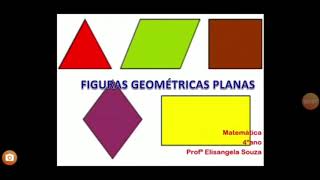 Matemática  Figuras geométricas planas  4° Ano Ensino Fundamental [upl. by Nauqyt]