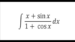 Integral of xsinx1cosx [upl. by Chevy]