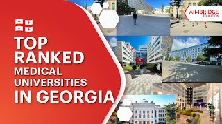 MCI Approved Best Medical Universities in Georgia  MBBS in Georgia  Aimbridge Education [upl. by Olaf620]