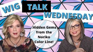 Wig Talk Wednesday Hidden Gem Colors by Noriko [upl. by Akcired]