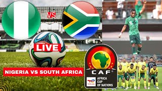 Nigeria vs South Africa Live Stream Africa Cup Nation AFCON Football Match Score Super Eagles Bafana [upl. by Charline]