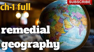 Chapter 1 full in detail Remedial GeographyEthiopian university remedial courses [upl. by Eatnahc923]