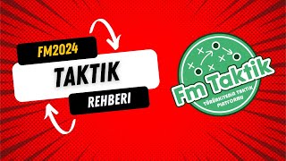 FM 2024 Taktik Oluşturma Rehberi  İpuçları ve Stratejiler [upl. by Annawot]