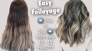 FOILAYAGE  Only 1015 Foils Fast and Easy Foilayage Technique [upl. by Morrie]