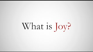 What is Joy [upl. by Galligan73]