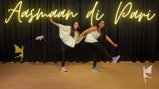 Asmaan di Pari  Ananya Bhattacharya Choreography ft Chahana Desai [upl. by Ttelracs]