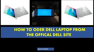 How to Order Dell Laptop from official site letsthinks dellindia [upl. by Martinsen]