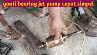 CARA GANTI BEARING JET PUMP [upl. by Edina]