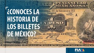 ¡UN PASEO POR LA HISTORIA ¿Cómo eran los primeros billetes mexicanos [upl. by Golightly]