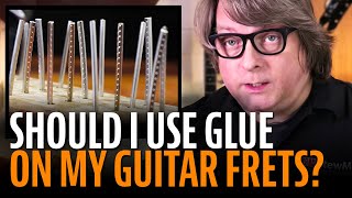 How to use glue for guitar frets [upl. by Nwahsid]