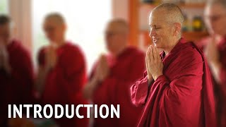 Introduction  Bhikshuni Thubten Chodron [upl. by Alma]