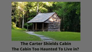 The Cades Cove Cabin Too Haunted To Live In [upl. by Smail]