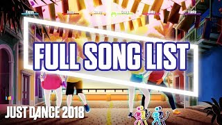 Just Dance 2018 Full Song List  Ubisoft US [upl. by Aneetsirhc]