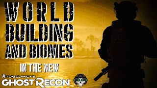 NEW GHOST RECON  Building The World In The Next Game [upl. by Oinesra]