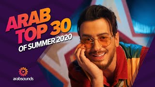 Top 30 greatest Arabic hits of summer 2020 😎🎶 [upl. by Waite]