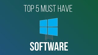 5 Windows Software You Should be Using [upl. by Berkly]