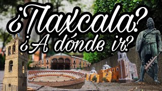 📍15 LUGARES que DEBES VISITAR en TLAXCALA [upl. by Elamaj]